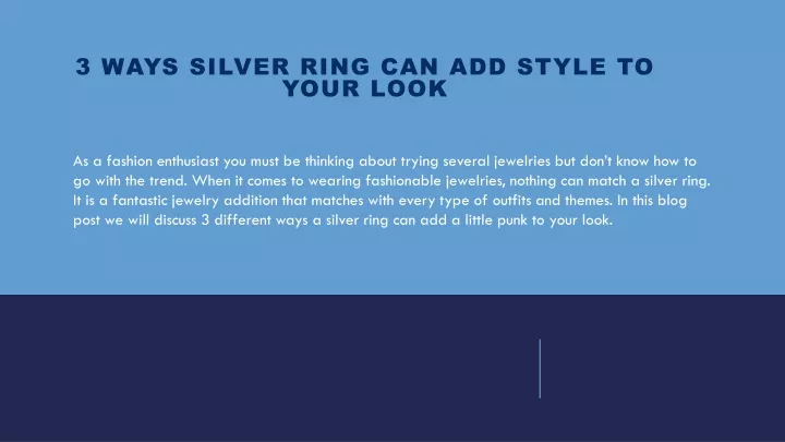 3 ways silver ring can add style to your look