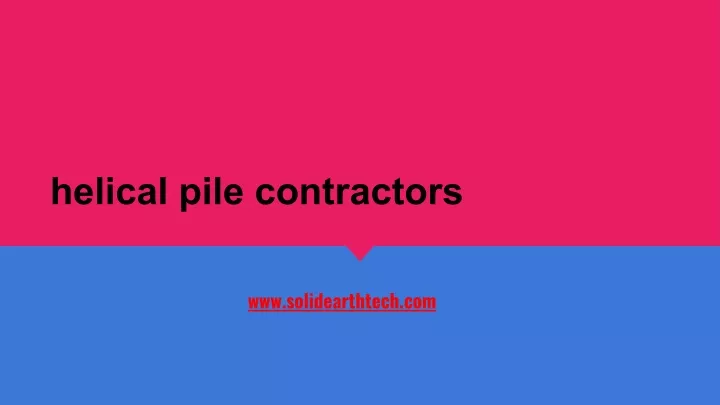 helical pile contractors