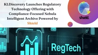 kldiscovery launches regulatory technology
