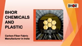 Carbon Fiber Fabric Manufacturer in India | Bhor Chemicals and Plastics Pvt Ltd.