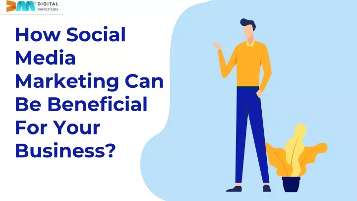 how social media marketing can be beneficial