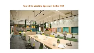 top 10 co working spaces in delhi ncr