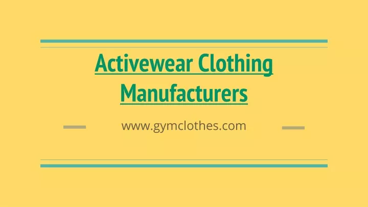 a ctivewear clothing manufacturers