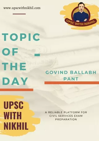 Govind Ballabh Pant - UPSCwithNikhil