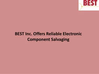 best inc offers reliable electronic component