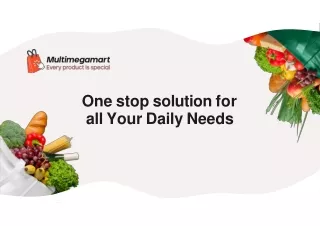One stop solution for all Your Daily Needs