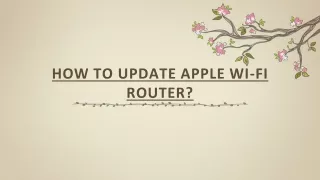 HOW TO UPDATE APPLE WI-FI ROUTER_