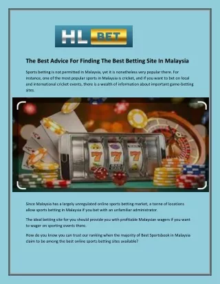 The Best Advice For Finding The Best Betting Site In Malaysia