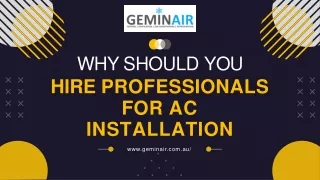 why should you hire professionals for ac installation
