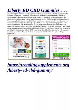 liberty ed cbd gummies if you are encountering