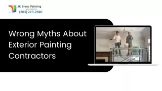 wrong myths about exterior painting contractors