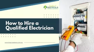 how to hire a qualified electrician