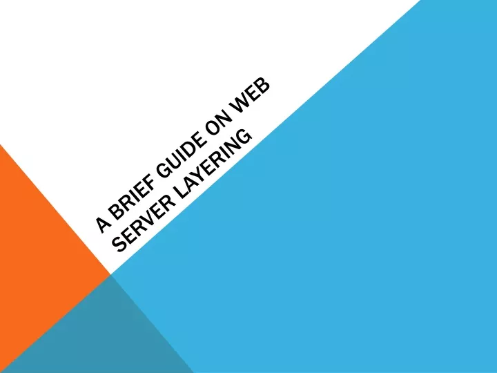 a brief guide on web server layering