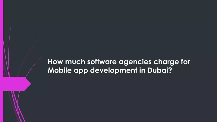 how much software agencies charge for mobile