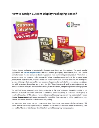 how to design custom display packaging boxes
