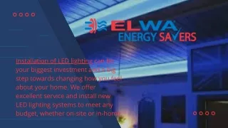 Installation of LED lighting - Elwa