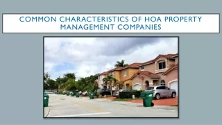 Common Characteristics of HOA Property Management Companies