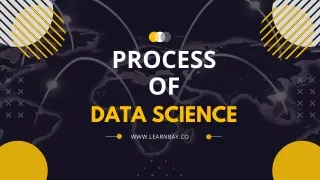 PROCESS OF DATA SCIENCE