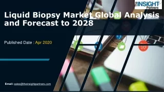 Liquid Biopsy Market Share, Growth Trends, and Forecast Analysis