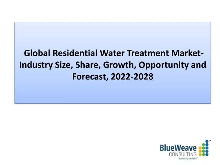 global residential water treatment market