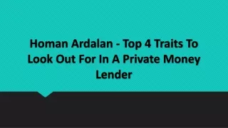 homan ardalan top 4 traits to look out for in a private money lender