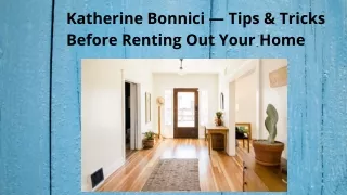 Tips & Tricks Before Renting Out Your Home — Katherine Bonnici