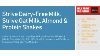 strive dairy free milk strive oat milk almond protein shakes