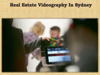 real estate videography in sydney
