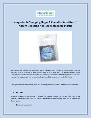 Compostable Shopping Bags- A Versatile Substitute Of Nature Polluting Non-Biodegradable Plastic