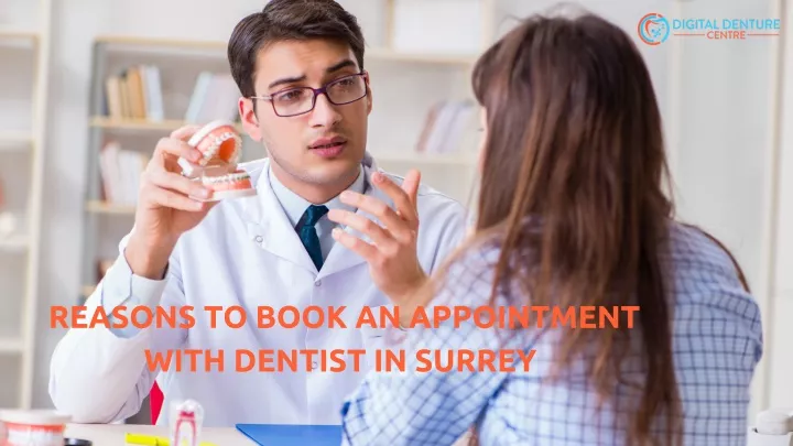 reasons to book an appointment with dentist