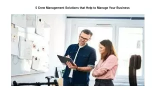 5 crew management solutions that help to manage