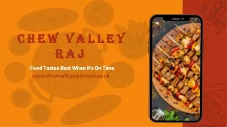 Chew Valley Raj | Best Indian Restaurant & Takeaway in Chew Stoke