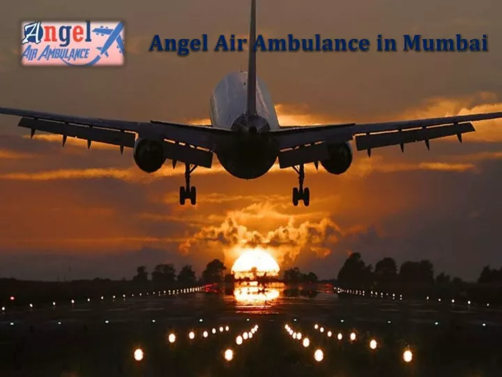 angel air ambulance in mumbai