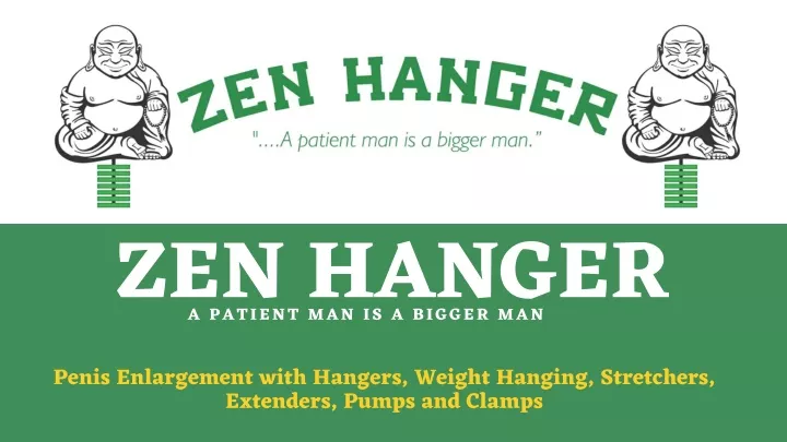 zen hanger penis enlargement with hangers weight