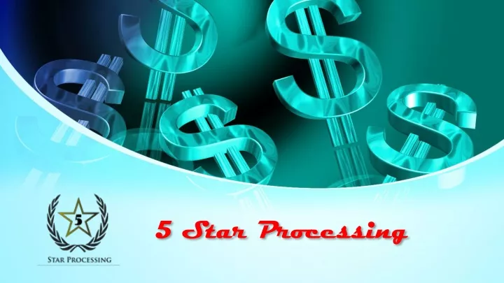 5 star processing