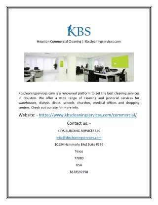 Houston Commercial Cleaning  Kbscleaningservicescom