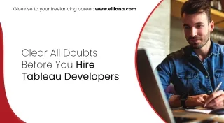 Clear all doubts before you hire Tableau developers