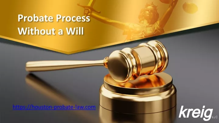 probate process without a will