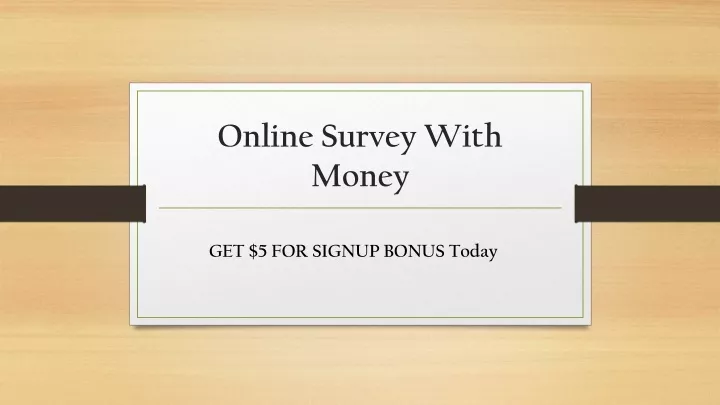 online survey with money