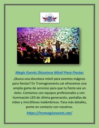 Discoteca móvil para fiestas Magic Events | Tromagicevents.cat