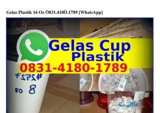 gelas plastik 16 oz 831 418 1789 whatsapp