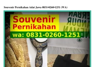 souvenir pernikahan adat jawa 0831 0260 1251 wa