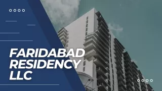 Faridabad ResiDency LLC