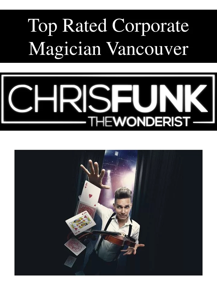 top rated corporate magician vancouver