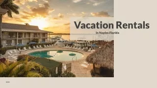 Naples Florida Vacation Rentals
