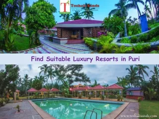 Find Suitable Luxury Resorts in Puri
