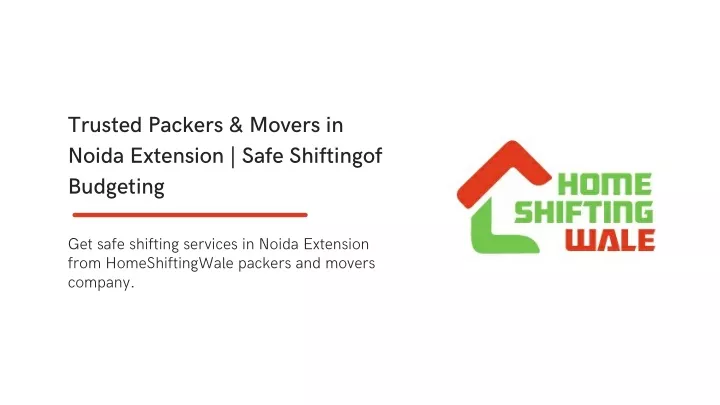 trusted packers movers in noida extension safe