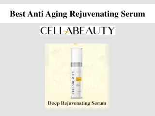 Best Anti Aging Rejuvenating Serum