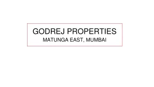 godrej properties matunga east mumbai