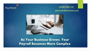 As Your Business Grows, Your Payroll Becomes More Complex